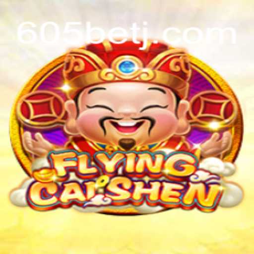 Explorando o Mundo de FlyingCaiShen no 605bet